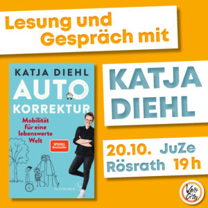 Autokorrektur – Lesung und Gespräch mit Katja Diehl